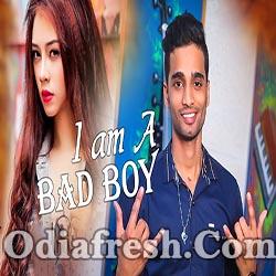 I Am a Bad Boy - Odia New Rap Song (GANESH PARIDA)